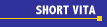 Short Vita
